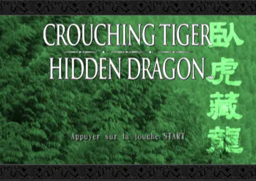 Crouching Tiger, Hidden Dragon screen shot title